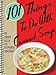 101 Things to Do with Canned Soup by Donna Meeks Kelly