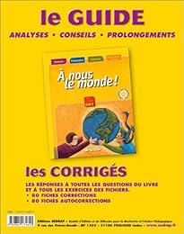 À nous le monde ! CM1, cycle 3, 2e année