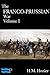 The Franco-Prussian War Volume 1