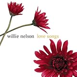 Willie Nelson Album: «Love Songs» (Front side)