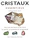 Cristaux essentiels (French Edition) by 
