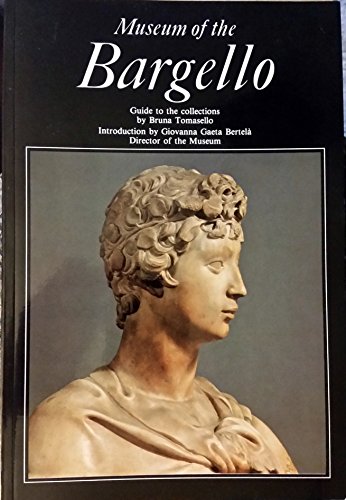 Museum of the Bargello: Guide to the Collections