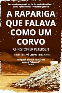 Livro A Rapariga que Falava como um Corvo: Pessoas Desaparecidas da Gronelândia, #2