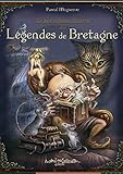 Le bel album illustré des Légendes de Bretagne by 