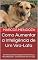 Livro Como Aumentar a Inteligência de Um Vira-Lata: Um Vira-Lata Mais Inteligente é Um Vira-Lata Mais Obediente - Como Adestrar Um Vira-Lata