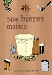 Mes bières maison