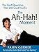 The Ah-Hah! Moment - Book by Fawn Germer