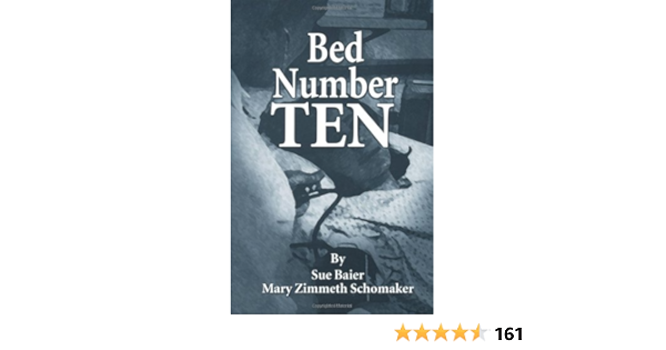 Bed Number Ten 9780849342707 Medicine Health Science Books Amazon Com