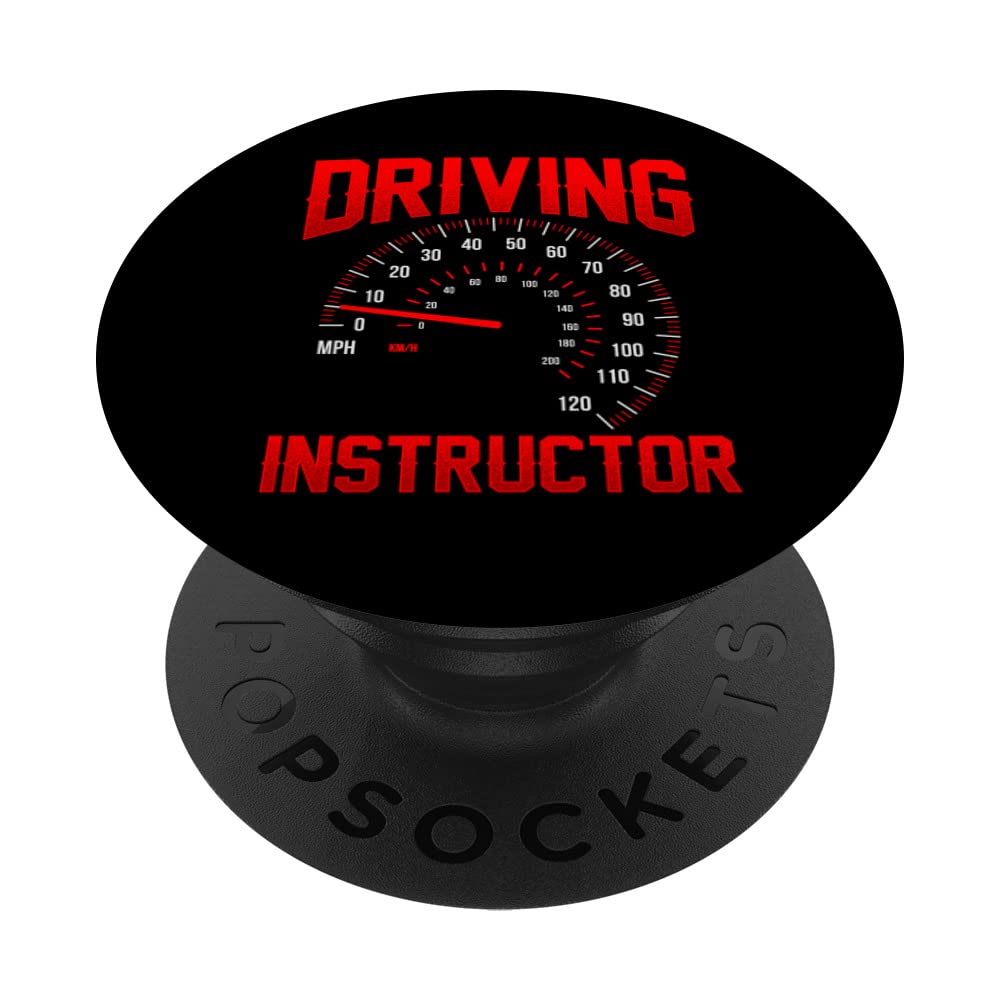 Driving Instructor Drive Teacher Sayings PopSockets Swappable PopGrip