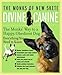 Divine Canine: The Monks' Way to a Happy, Obedient Dog