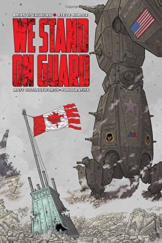 We Stand on Guard Deluxe Edition by Brian K Vaughan (2016-05-10)