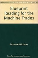 Blueprint Reading for the Machine Trades B000J0MJ28 Book Cover