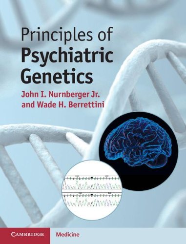 PRINCIPLES OF PSYCHIATRIC GENETICS