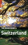 The Rough Guide to Switzerland 3 (Rough Guide Travel Guides) by 