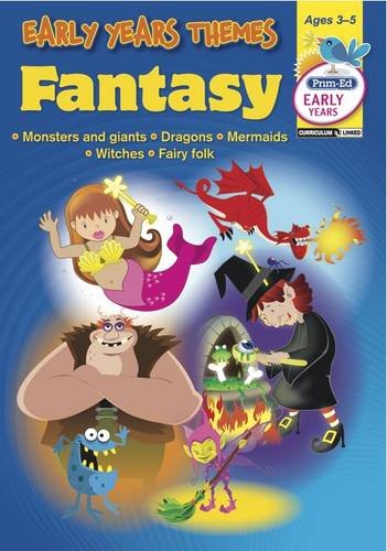 Early Years Themes: Fantasy