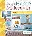 Sew Up a Home Makeover: 50 Simple Sewing Projects to Transform Your Space by 