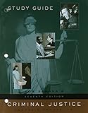 Study Guide for Samaha's Criminal Justice, 7th