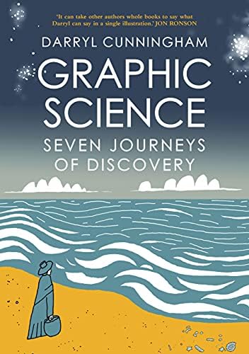 Graphic Science: Seven Journeys of Discovery