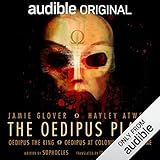 The Oedipus Plays: An Audible Original Drama