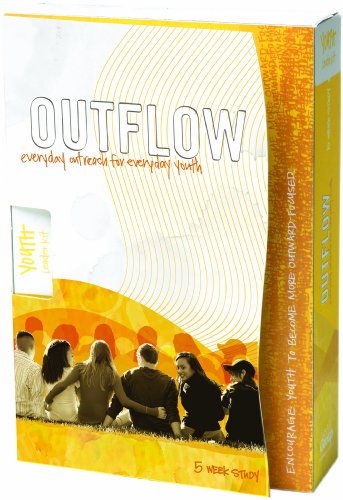 Outflow: Youth Leader Guide Kit by Group Publishing