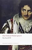 The Oxford Shakespeare: The Tragedy of King Richard III