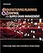 Manufacturing Planning and Control for Supply Chain Management (The Mcgraw-hill/Irwin Series Operations and Decision Sciences)