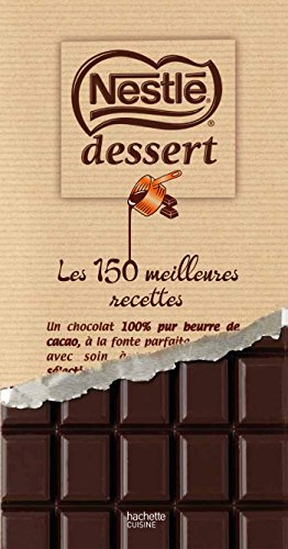 Les meilleures recettes de Nestlé Dessert® by (Hardcover)