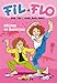 Fil et Flo, Tome 1 : Bêtises et boulettes by 