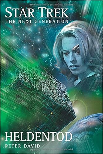 Star Trek The Next Generation 4 Heldentod David Peter 9783959818391 Amazon Com Books