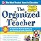 The Organized Teacher: A Hands-on Guide to Setting Up & Running a ...