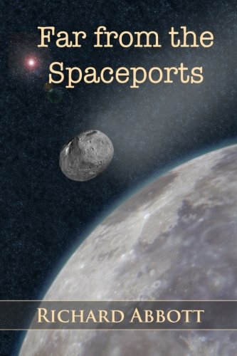 Far from the Spaceports