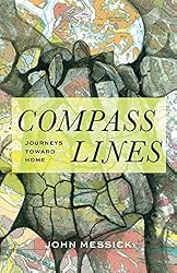 Compass Lines: Journeys Toward Home