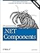Programming .NET Components, Second Edition by 