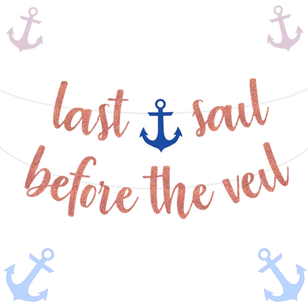 Photo 1 of LaVenty Last Sail Before The Veil Rose Gold Balloon Nautical Bachelorette Party Banner Sailor Themed Party Decoration Anchor Cruise Bachelorette Cruise Decorations