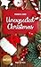 Unexpected Christmas (French Edition) by