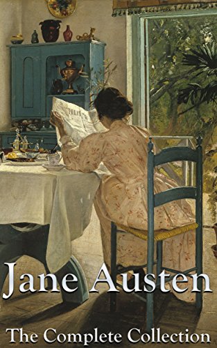 Jane Austen Novels: The Complete Collection