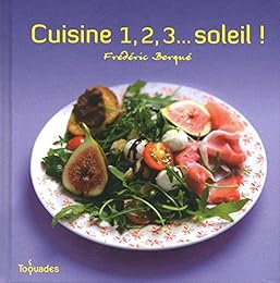 Cuisine 1, 2, 3 soleil !