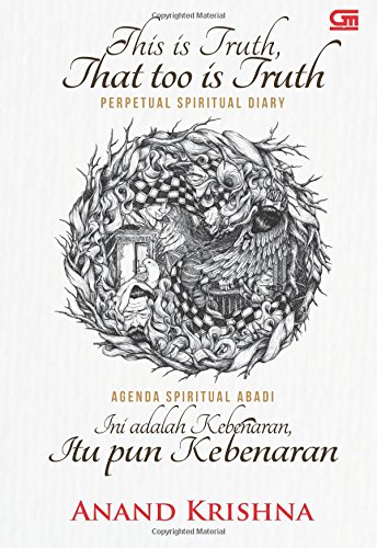 This is Truth, That Too is Truth: Perpetual Spiritual Diary