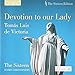 Victoria: Devotion to our Lady