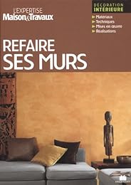 Refaire ses murs