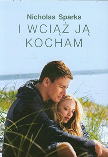 I wciaz ja kocham