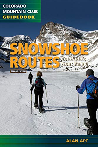Snowshoe Routes: Colorado's Front Range (Colorado Mountain Club Guidebooks) - Thumbnail 2