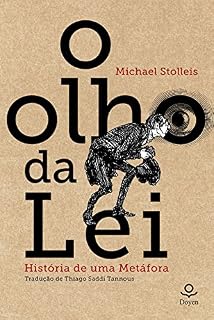 Livro O Olho da Lei: História de uma metáfora