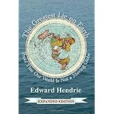 The Greatest Lie on Earth (Expanded Edition): Proof That Our World Is Not a Moving Globe (10th Edition)