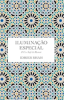 Livro Iluminação Especial: O Uso Sufi do Humor