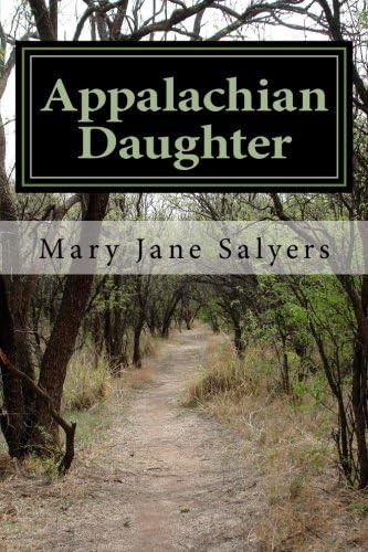 Mary Jane SalyersAppalachian Daughter