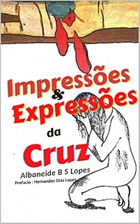 Livro "Impressões e Expressões da Cruz"