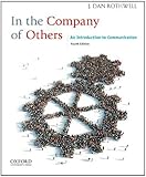 In the Company of Others: An Introduction to Communication