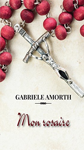 Mon rosaire by Gabriele Amorth, Christiane Palmero