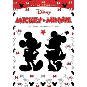 Art of Coloring: Mickey & Minnie: 100 Images to Inspire Creativity